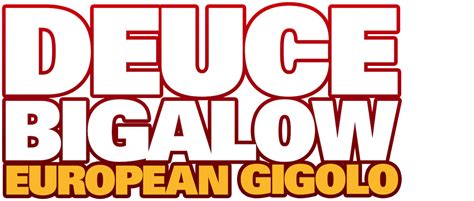 gigolo netflix|Watch Deuce Bigalow: European Gigolo